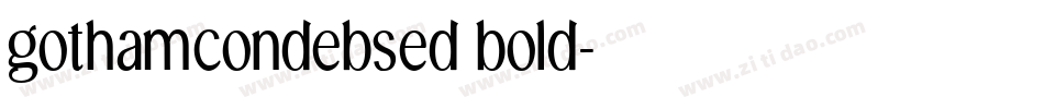 gothamcondebsed bold字体转换